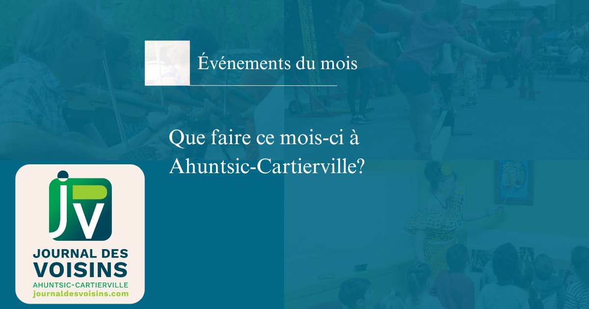 Événements Ahuntsic-Cartierville